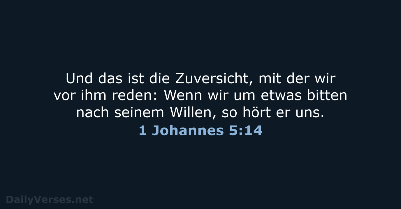 1 Johannes 5:14 - LUT