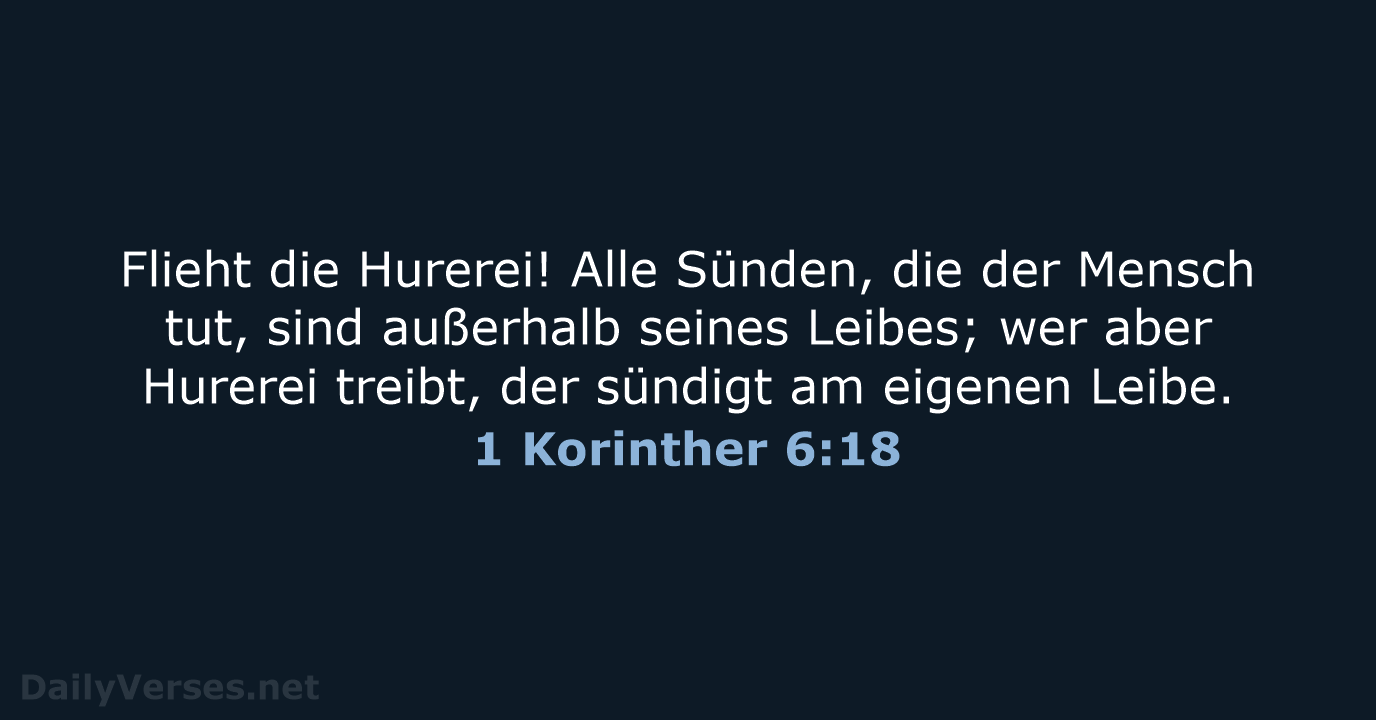 1 Korinther 6:18 - LUT