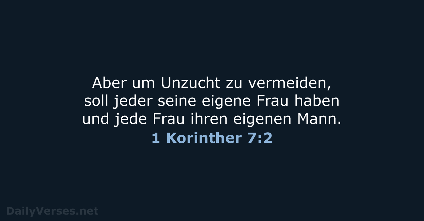 1 Korinther 7:2 - LUT