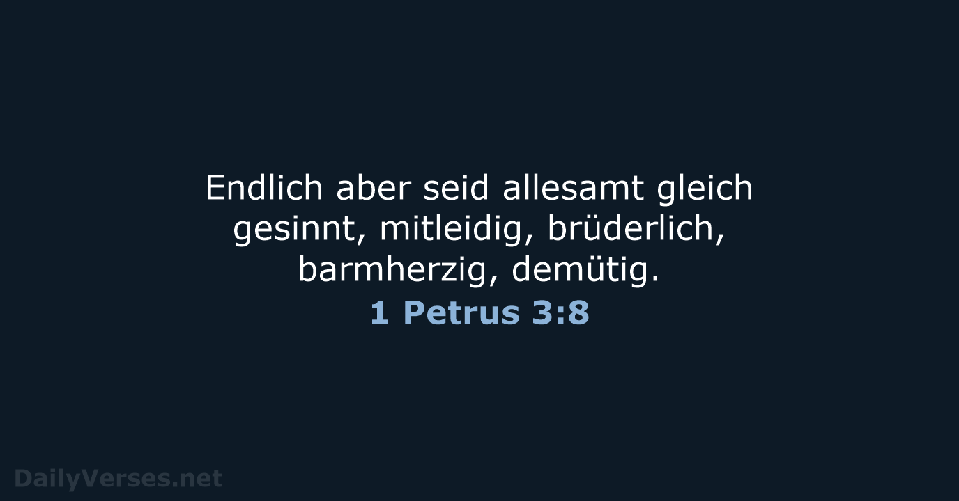 1 Petrus 3:8 - LUT