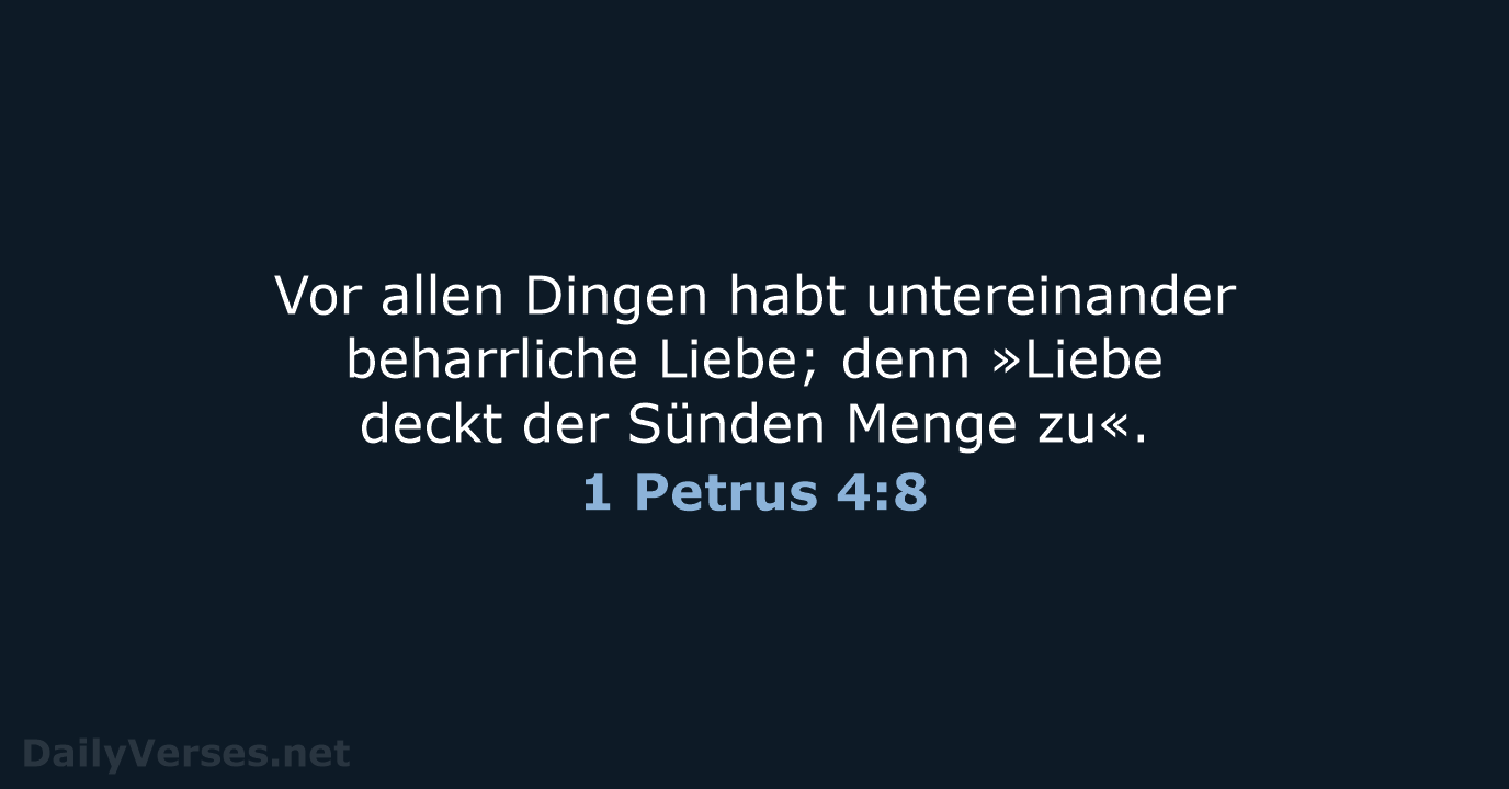 1 Petrus 4:8 - LUT