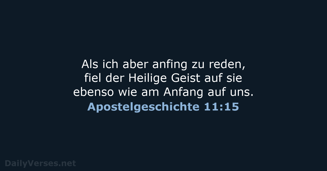 Apostelgeschichte 11:15 - LUT