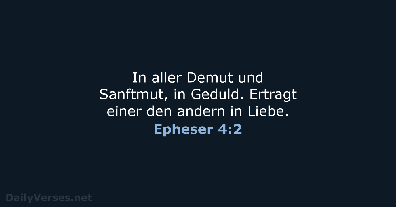 Epheser 4:2 - LUT