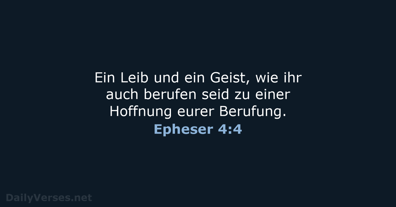 Epheser 4:4 - LUT