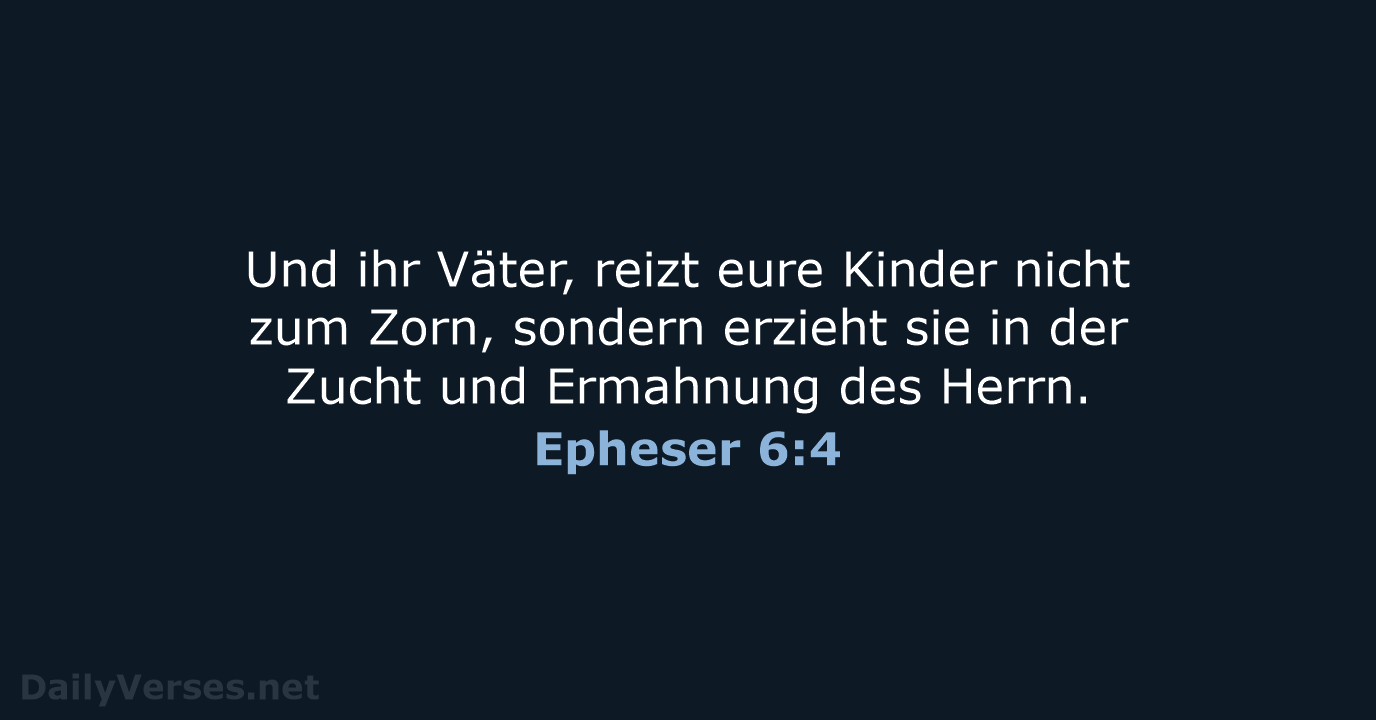 Epheser 6:4 - LUT