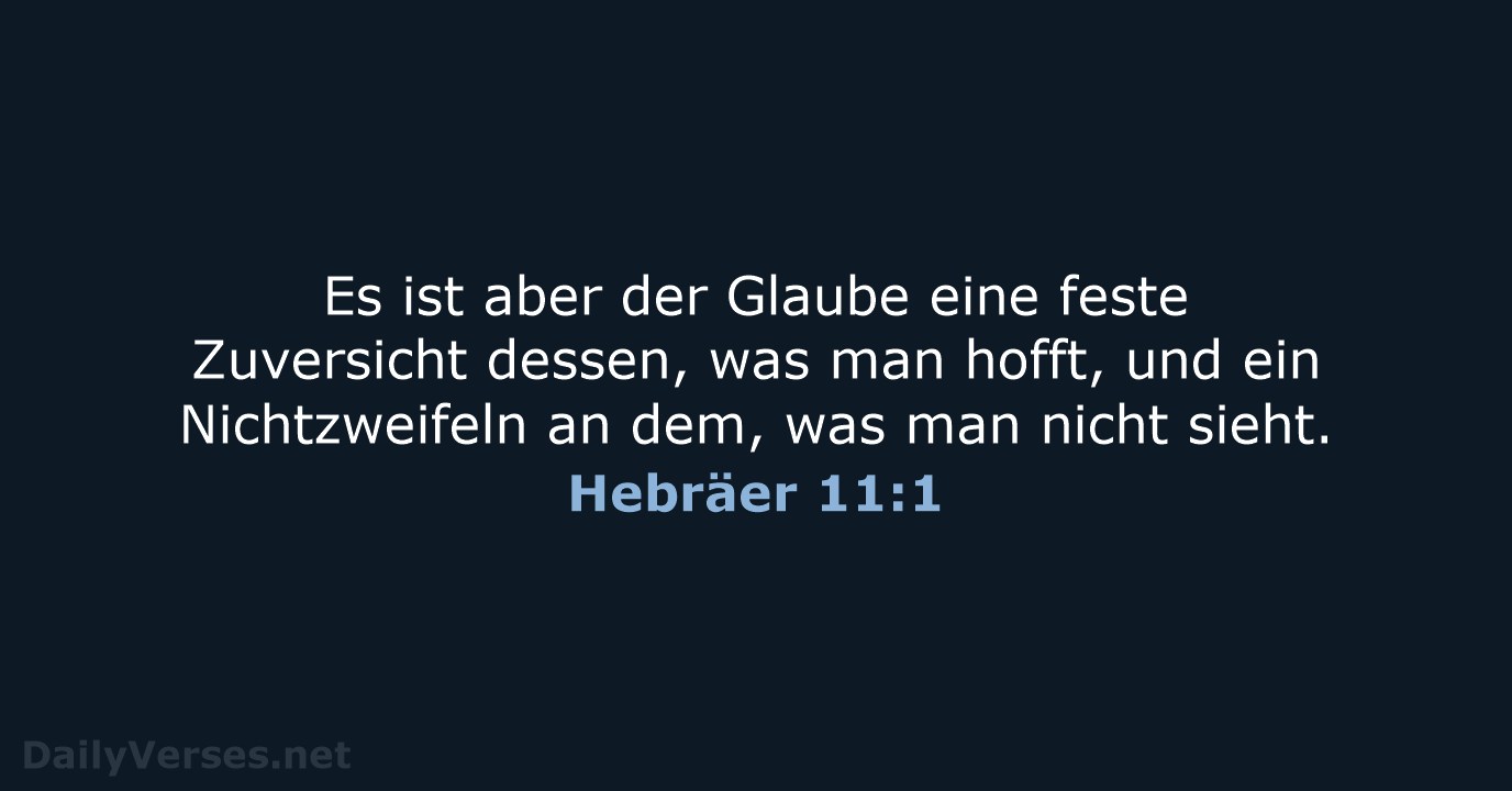 Hebräer 11:1 - LUT
