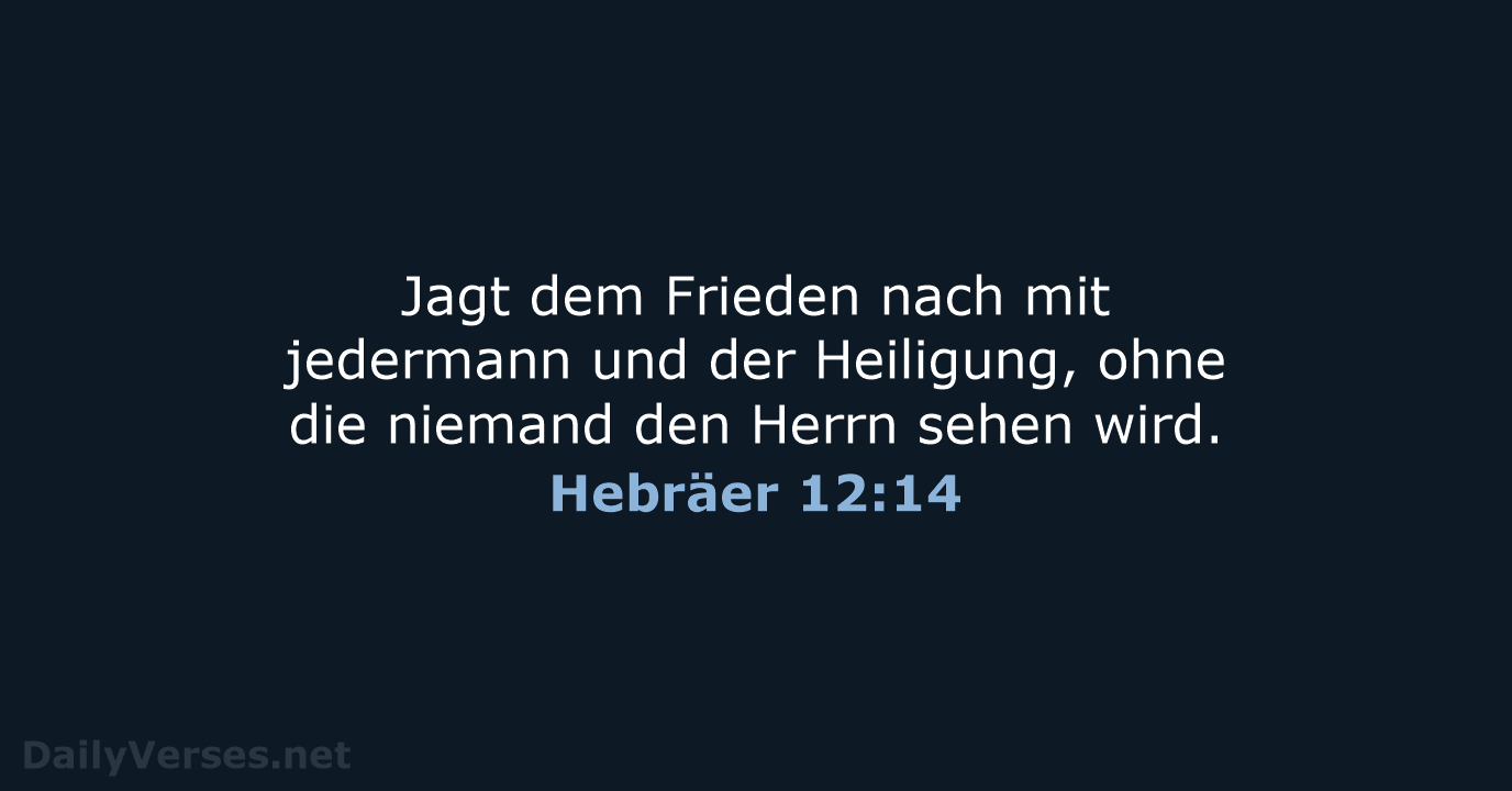 Hebräer 12:14 - LUT