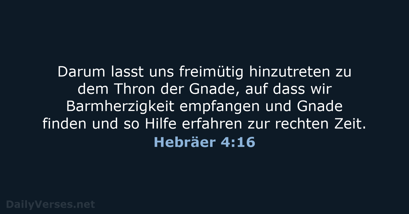 Hebräer 4:16 - LUT