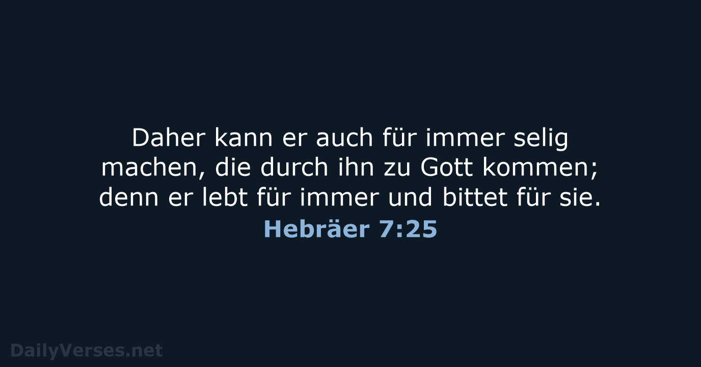 Hebräer 7:25 - LUT