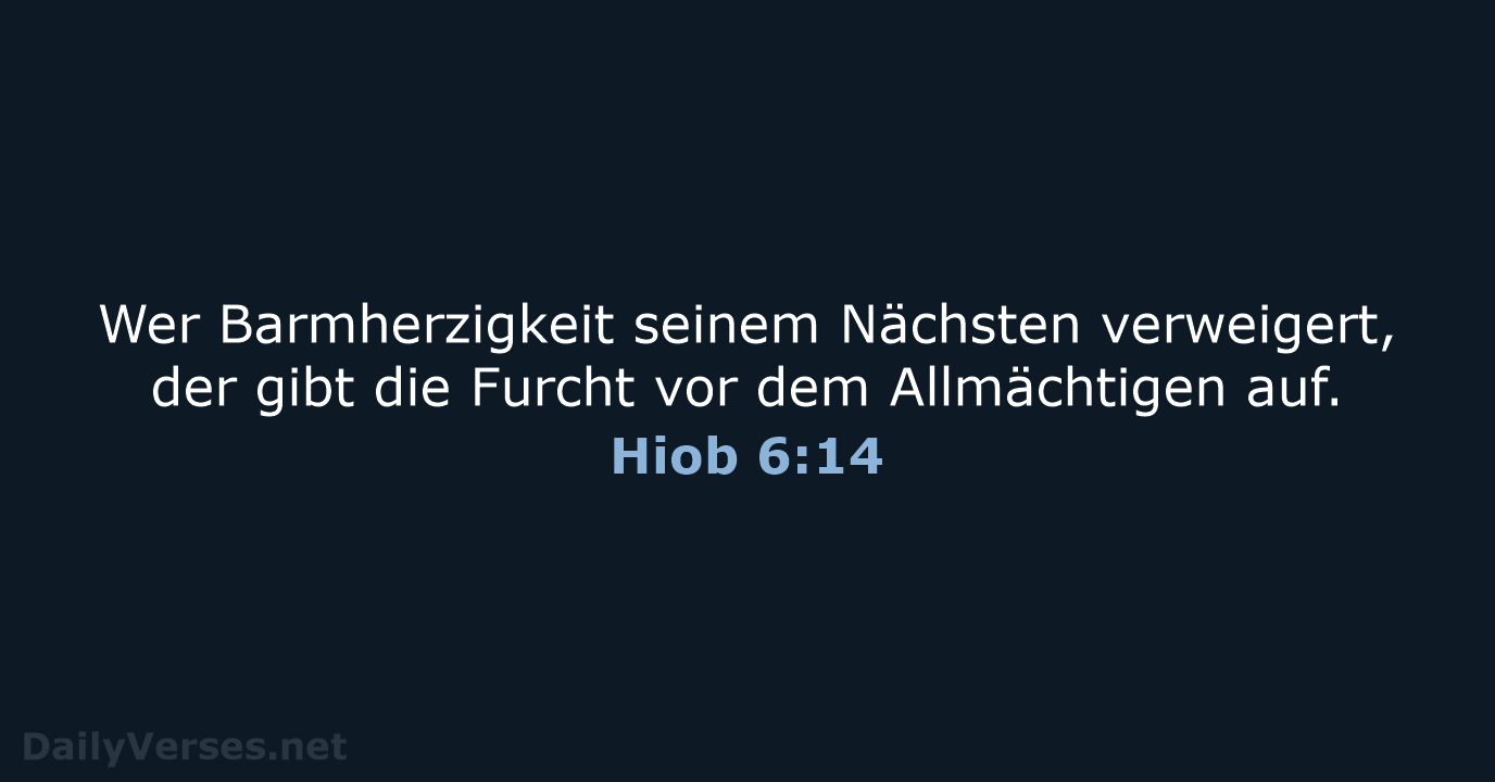 Hiob 6:14 - LUT