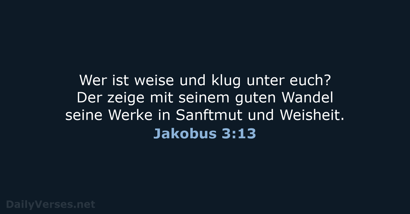 Jakobus 3:13 - LUT