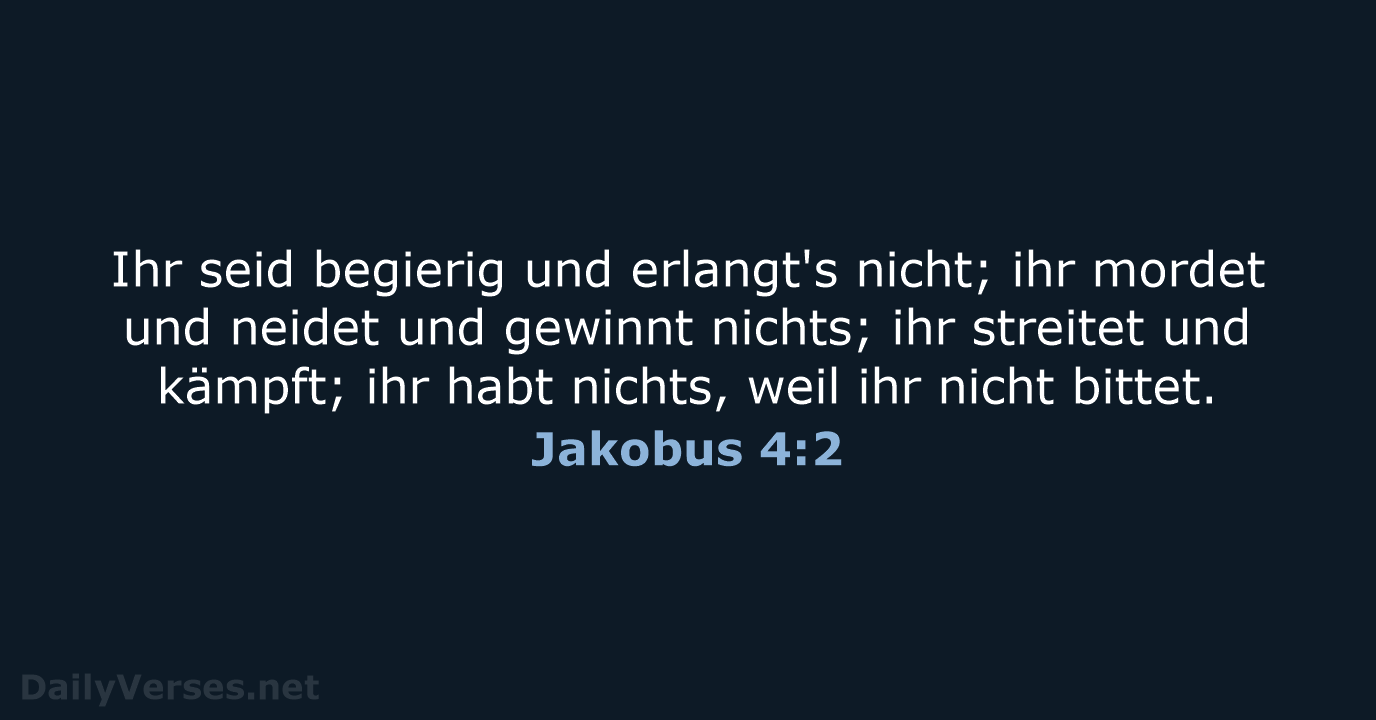Jakobus 4:2 - LUT