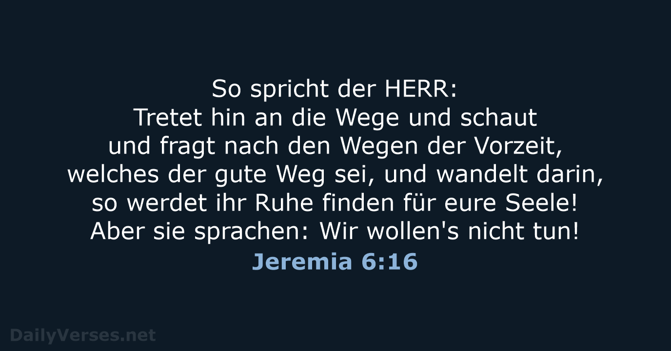 Jeremia 6:16 - LUT