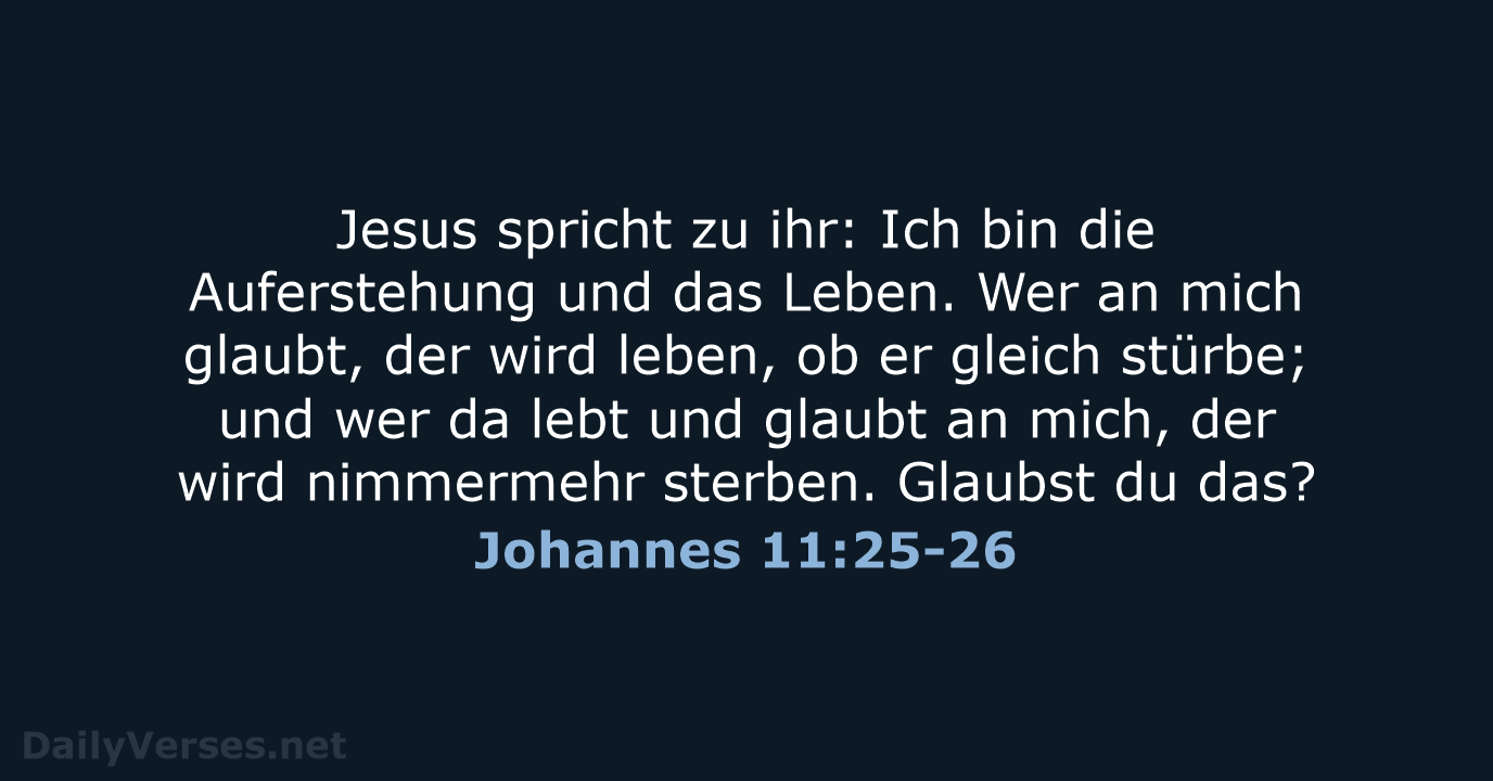 Johannes 11:25-26 - LUT