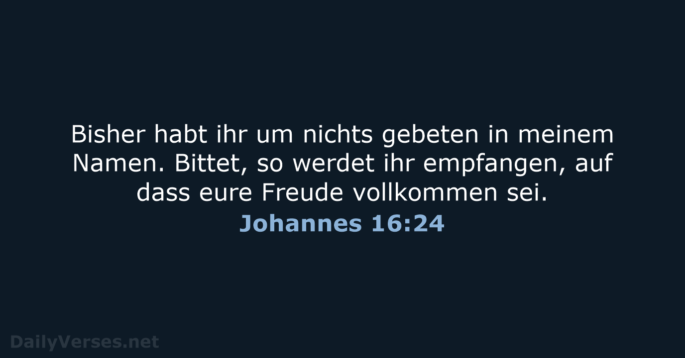 Johannes 16:24 - LUT