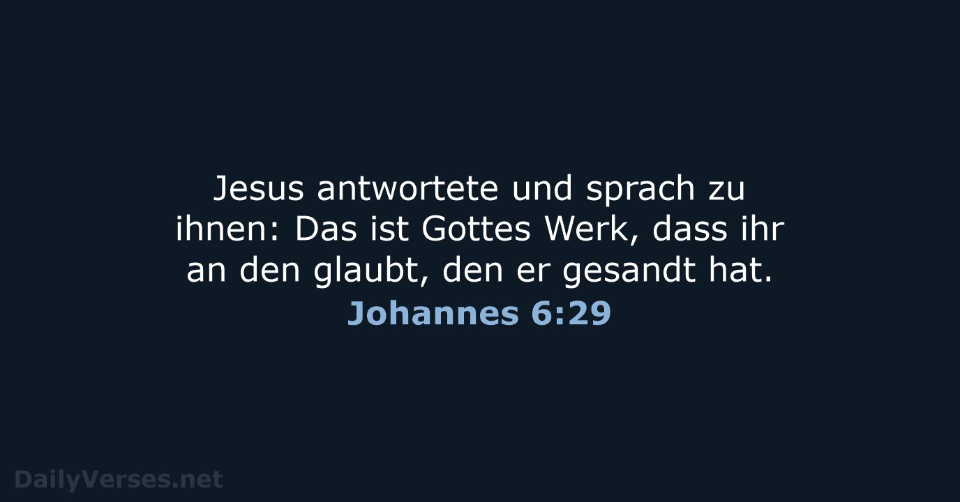 Johannes 6:29 - LUT