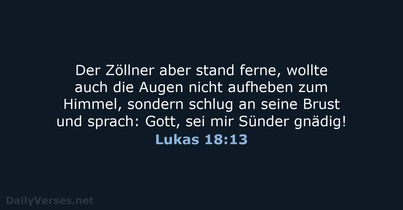 Lukas 18:13 - LUT