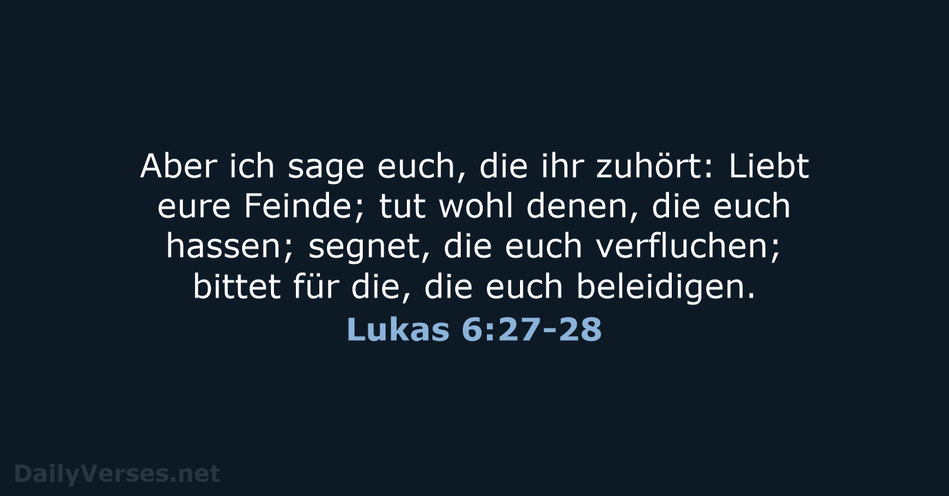 Lukas 6:27-28 - LUT