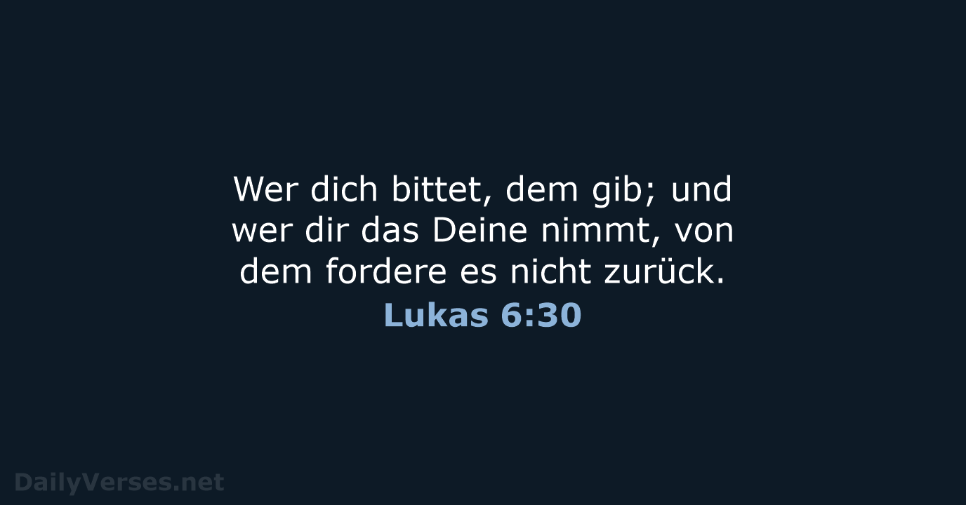Lukas 6:30 - LUT