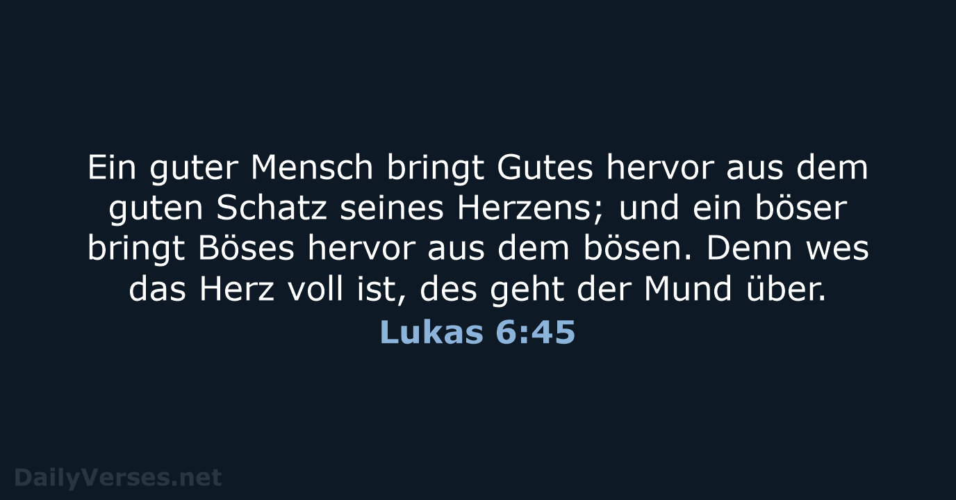 Lukas 6:45 - LUT