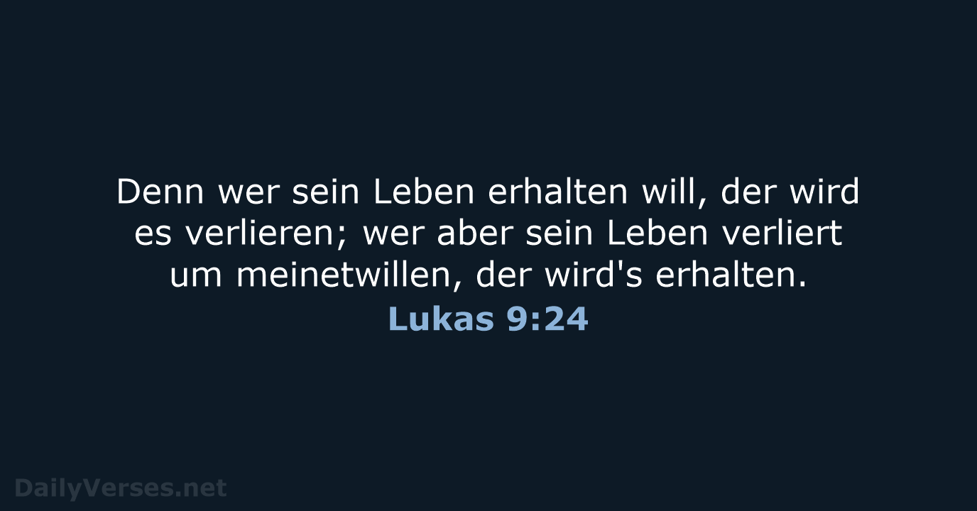 Lukas 9:24 - LUT