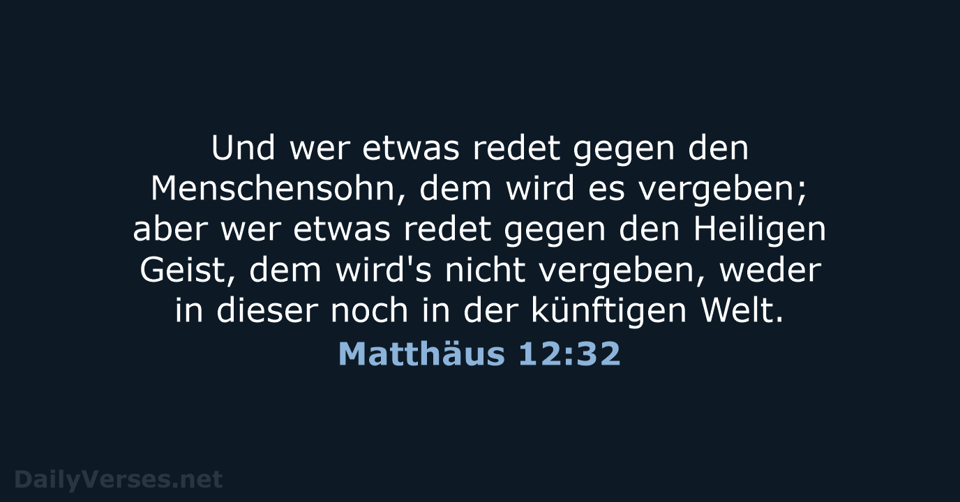 Matthäus 12:32 - LUT