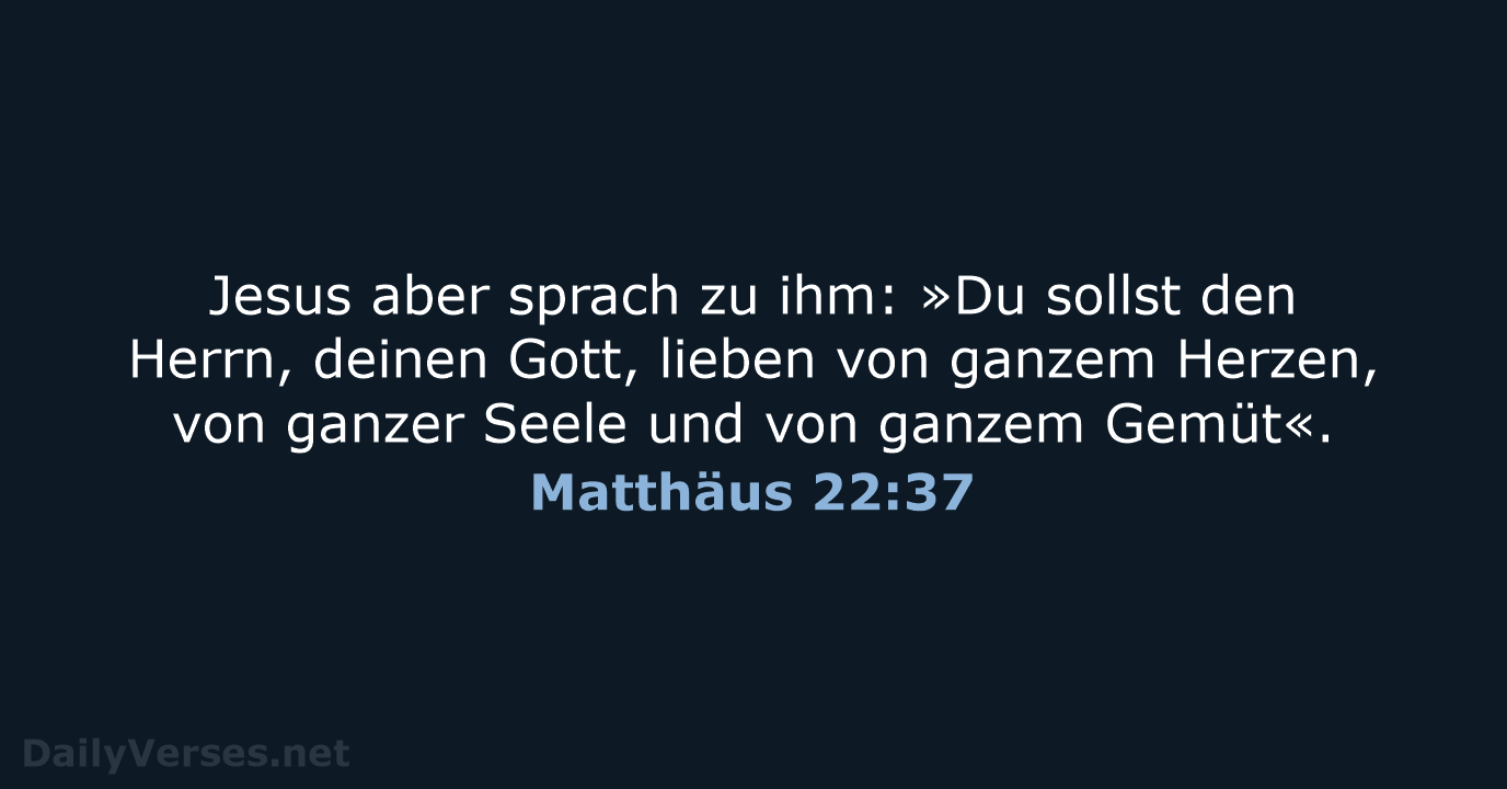 Matthäus 22:37 - LUT