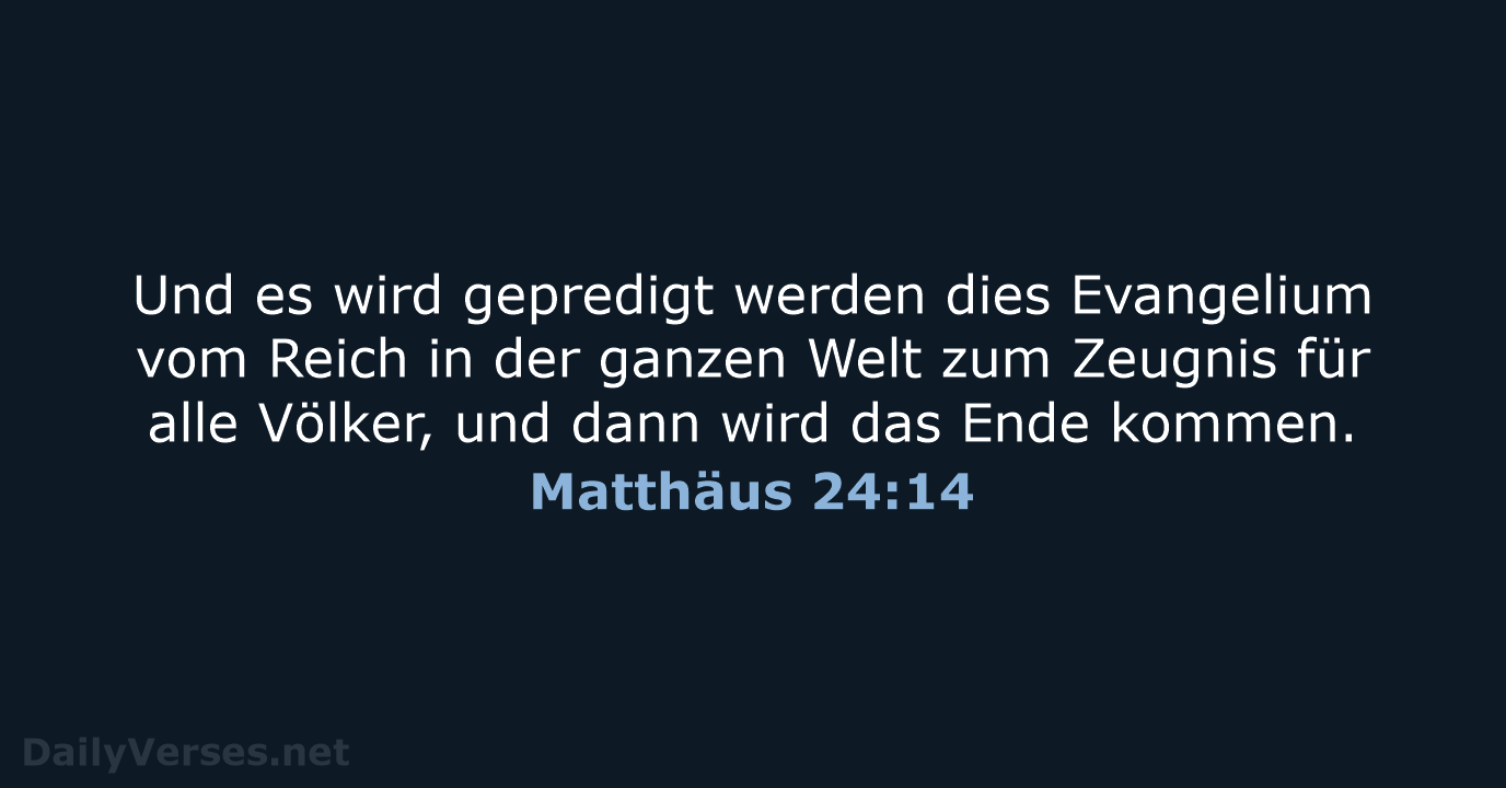 Matthäus 24:14 - LUT