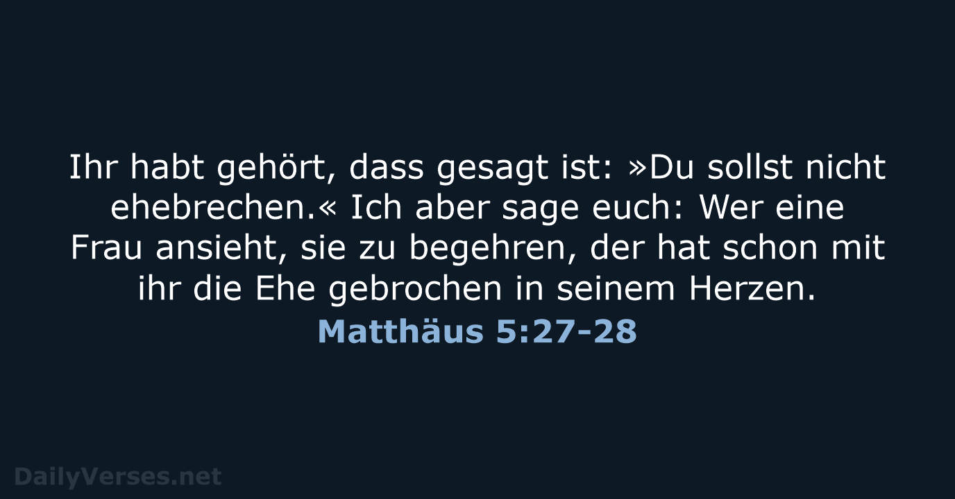 Matthäus 5:27-28 - LUT