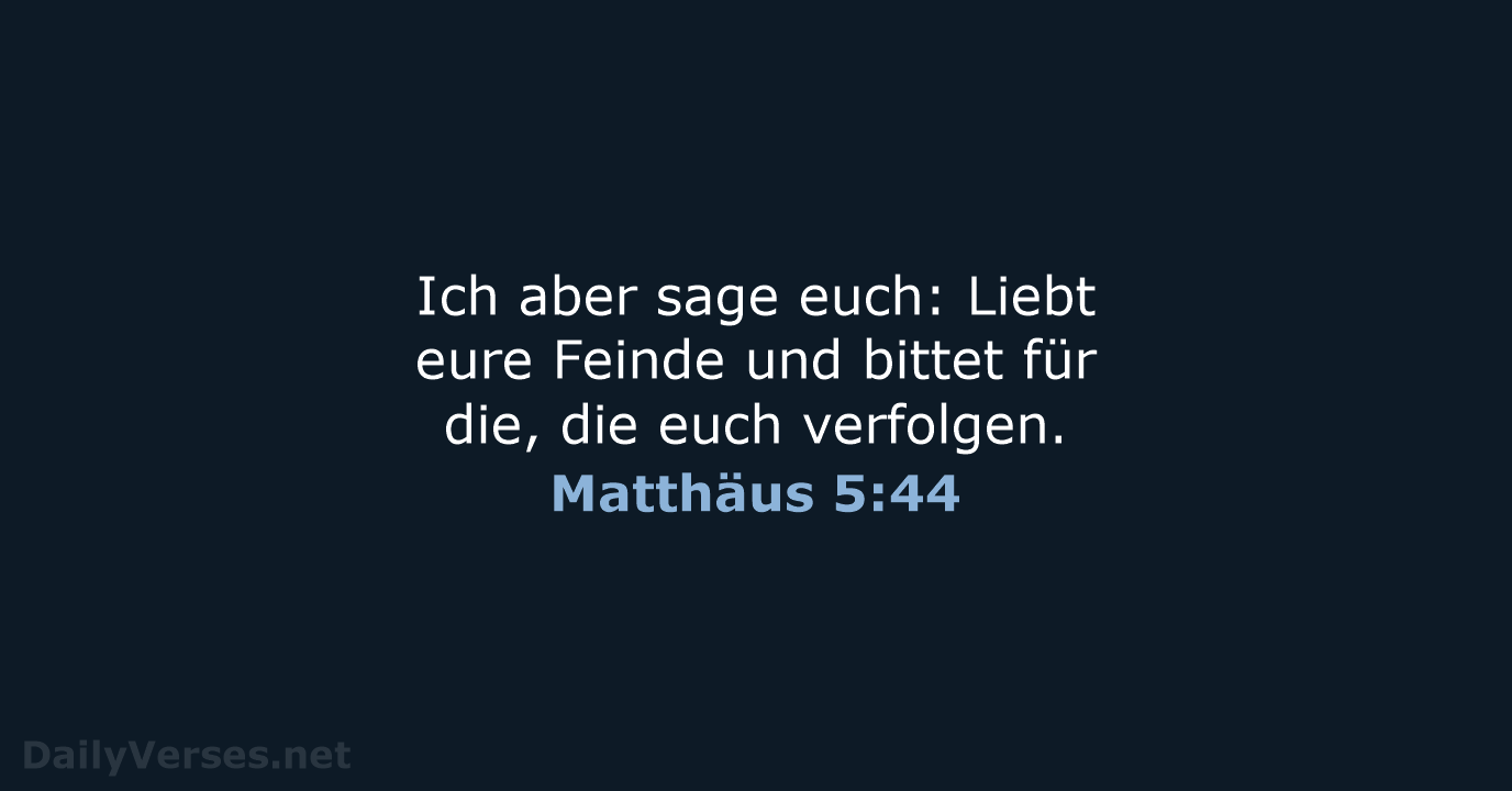 Matthäus 5:44 - LUT
