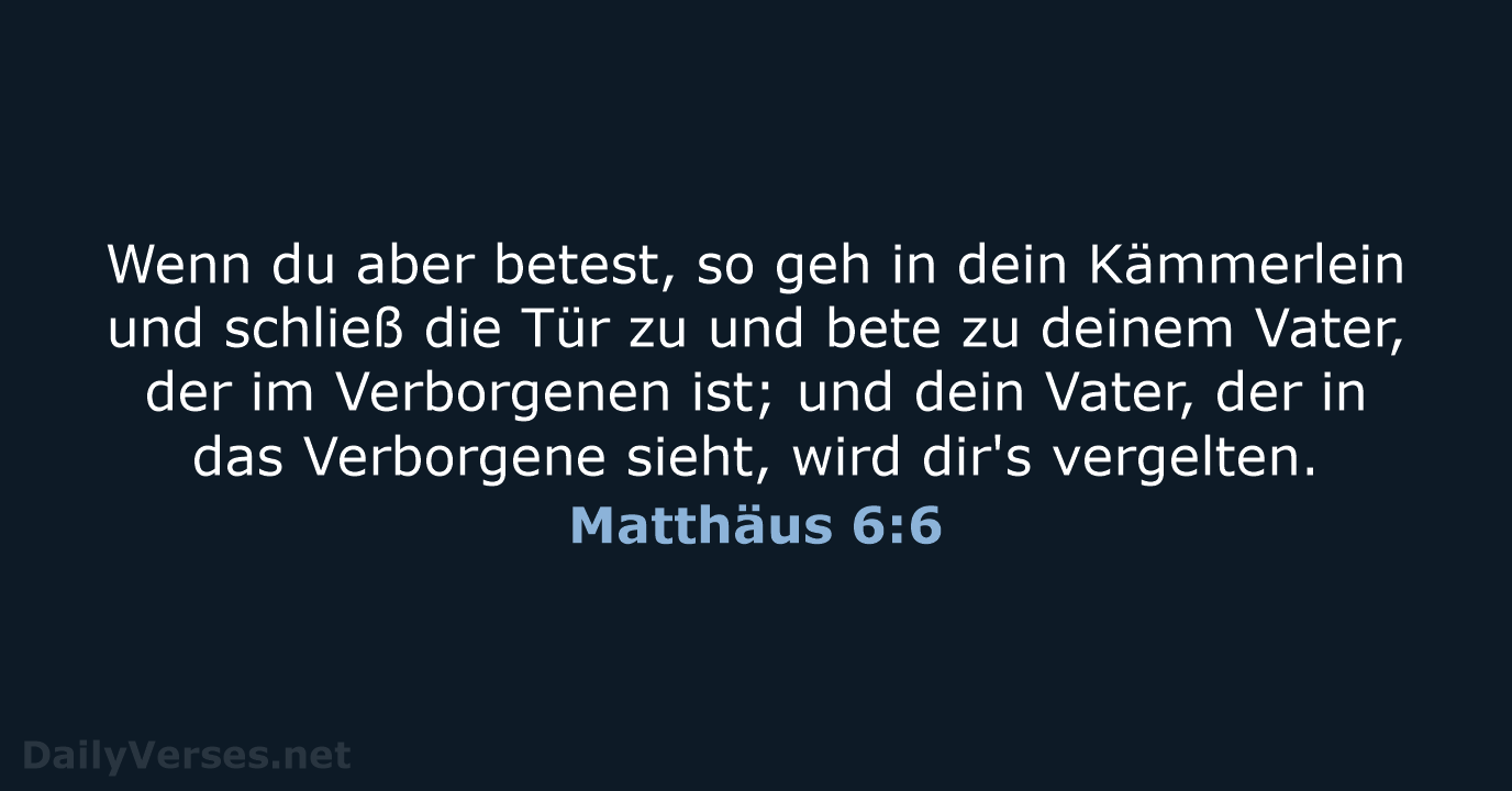 Matthäus 6:6 - LUT