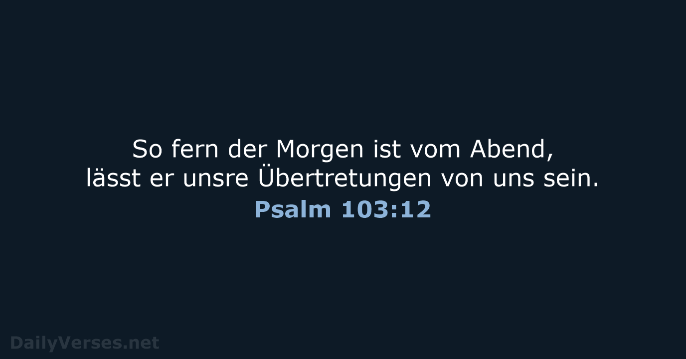 Psalm 103:12 - LUT