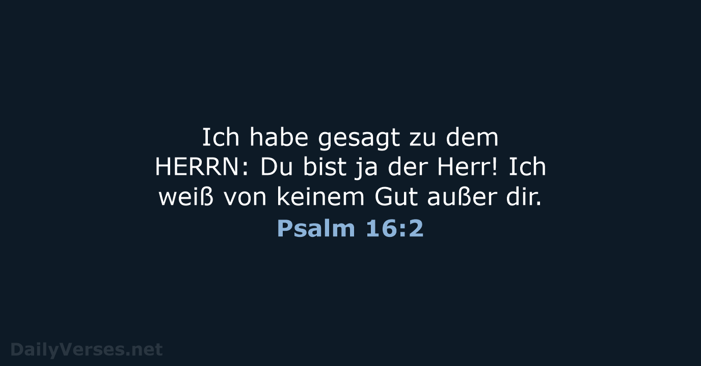 Psalm 16:2 - LUT