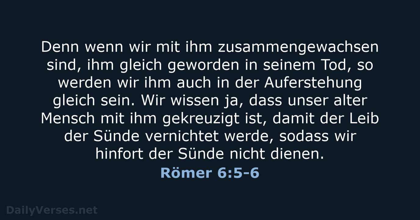 Römer 6:5-6 - LUT