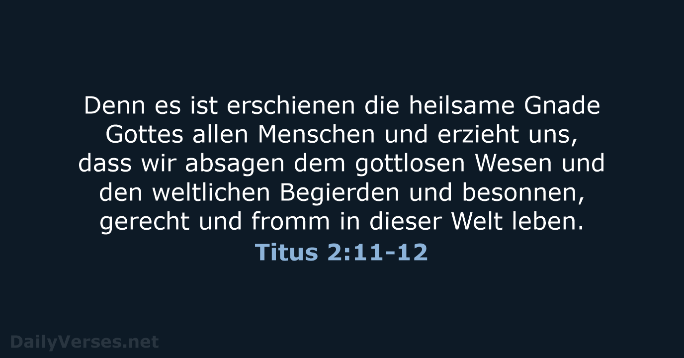 Titus 2:11-12 - LUT