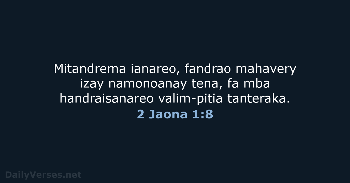 2 Jaona 1:8 - MG1865