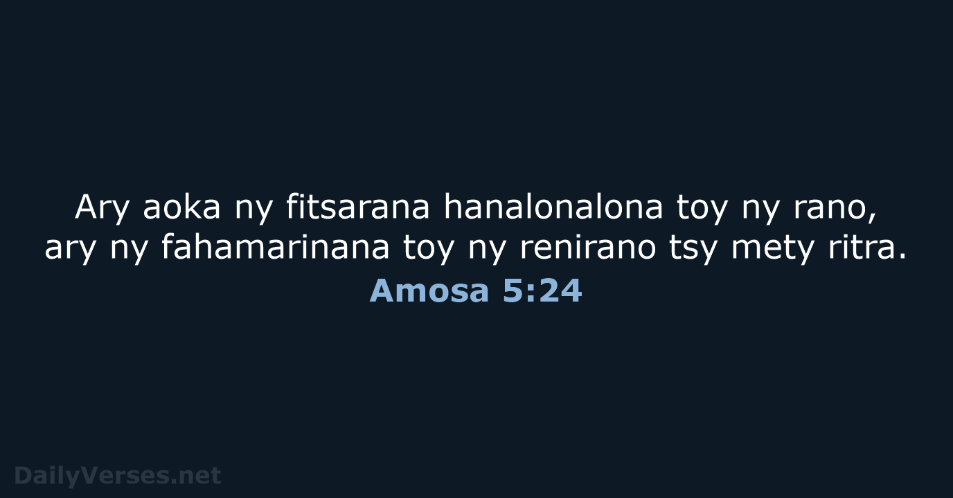 Amosa 5:24 - MG1865