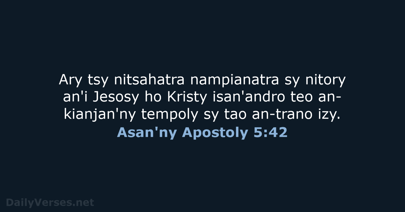 Asan'ny Apostoly 5:42 - MG1865
