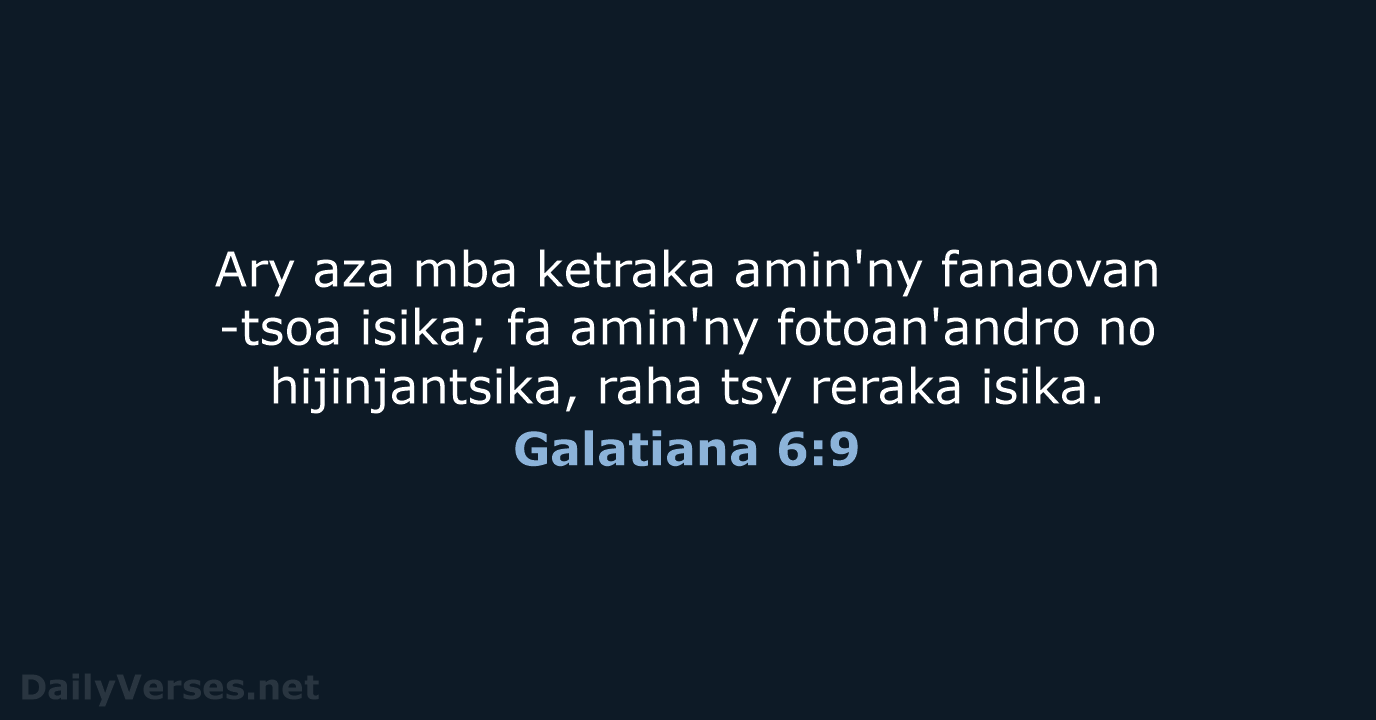 Galatiana 6:9 - MG1865