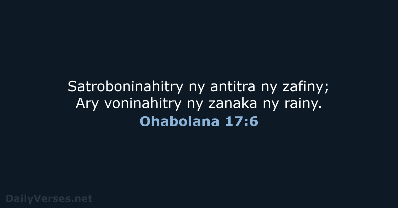 Ohabolana 17:6 - MG1865
