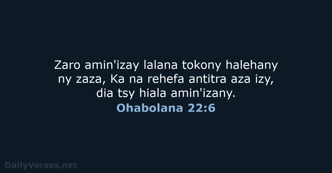 Ohabolana 22:6 - MG1865