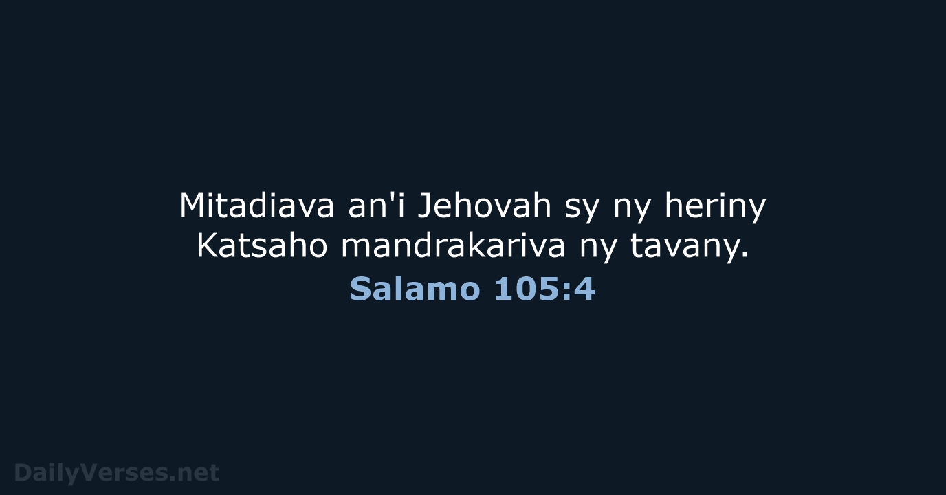 Salamo 105:4 - MG1865
