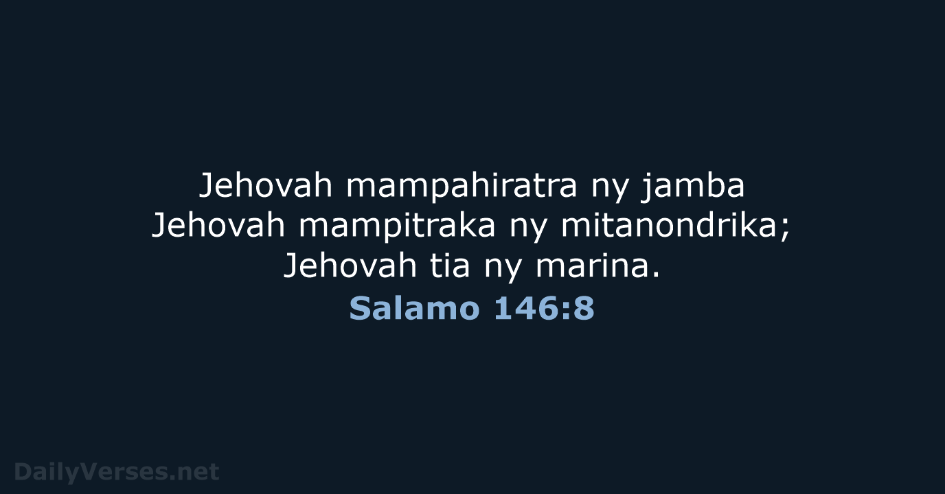Salamo 146:8 - MG1865