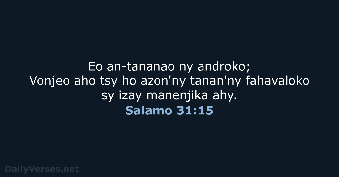 Salamo 31:15 - MG1865