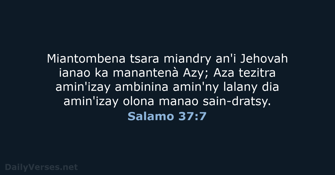 Salamo 37:7 - MG1865