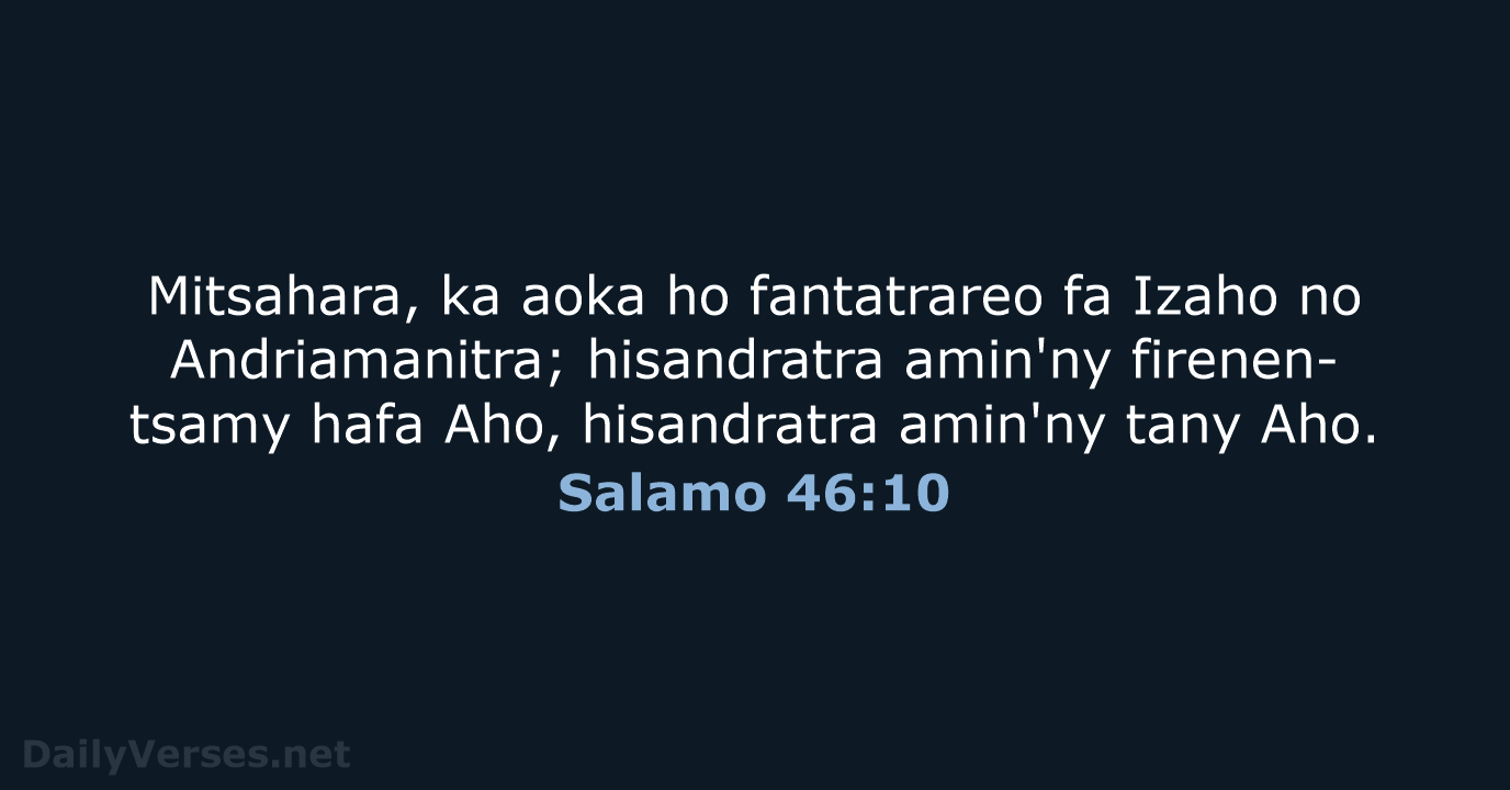 Salamo 46:10 - MG1865