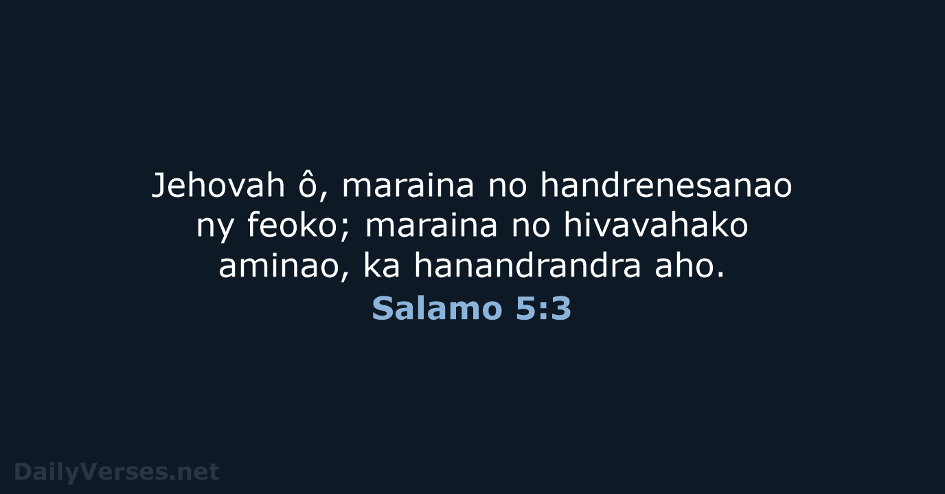 Salamo 5:3 - MG1865