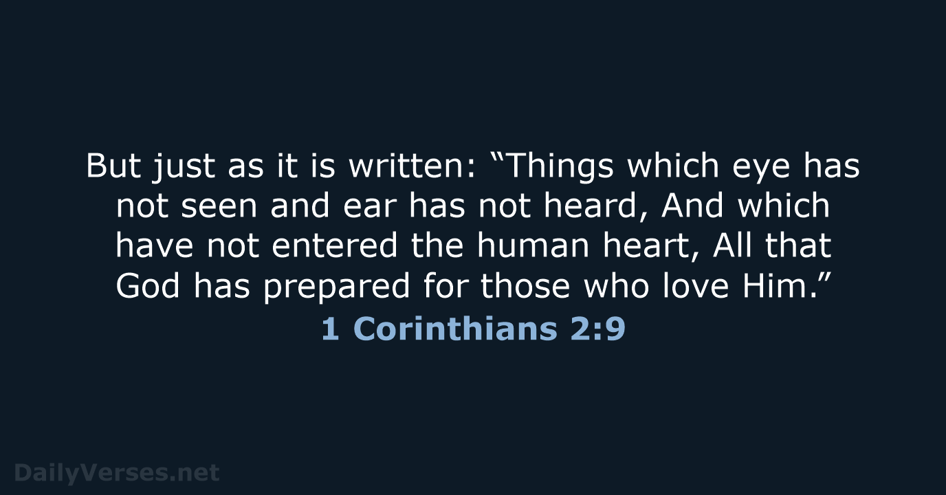 1 Corinthians 2:9 - NASB