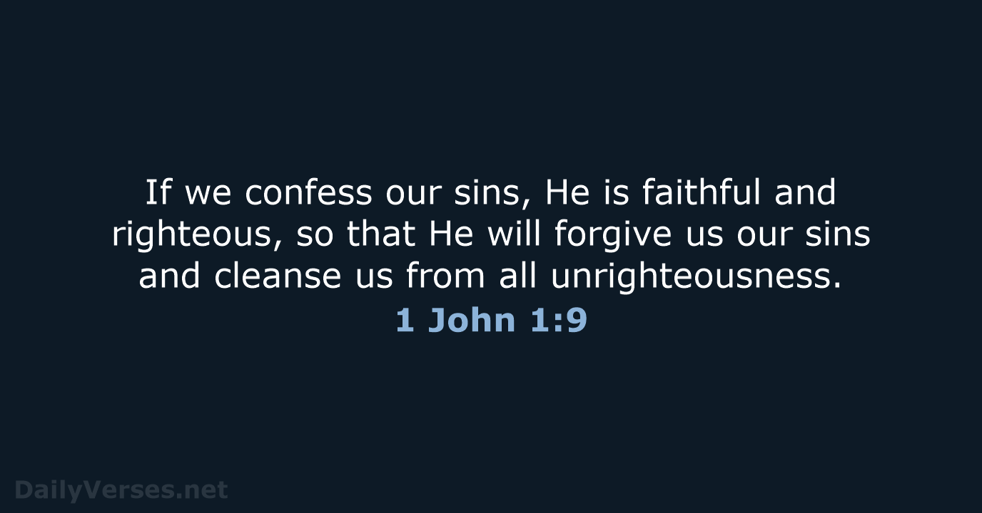 1 John 1:9 - NASB