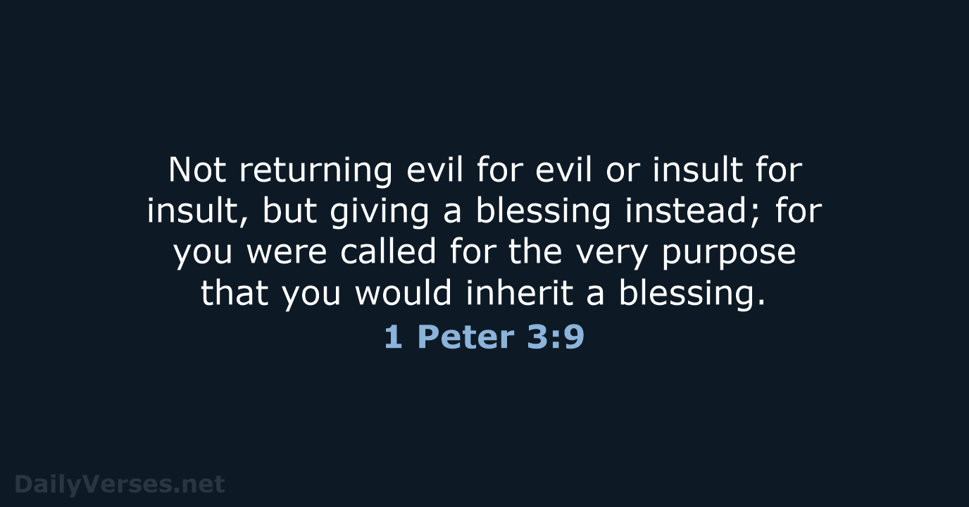 1 Peter 3:9 - NASB